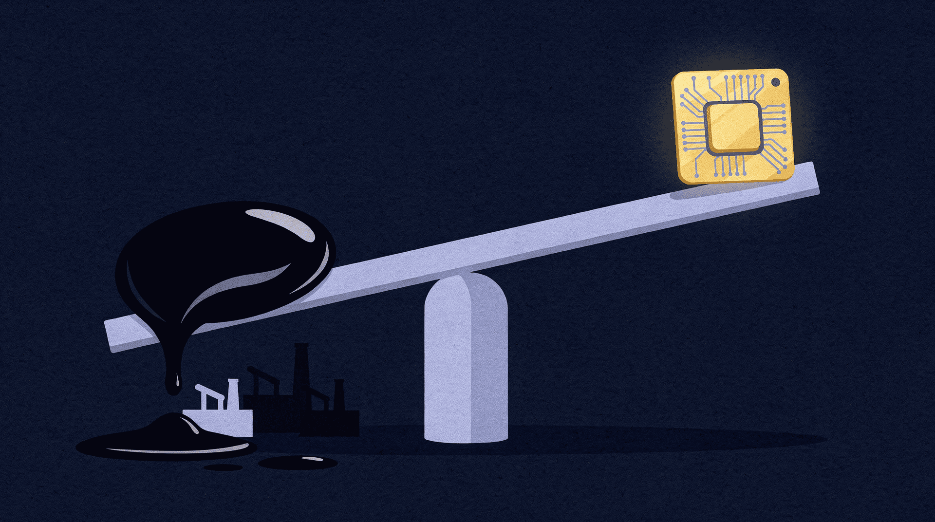 An illustration of a seesaw with a blob of oil on one side, dripping onto a refinery, and a glowing computer chip on the other.