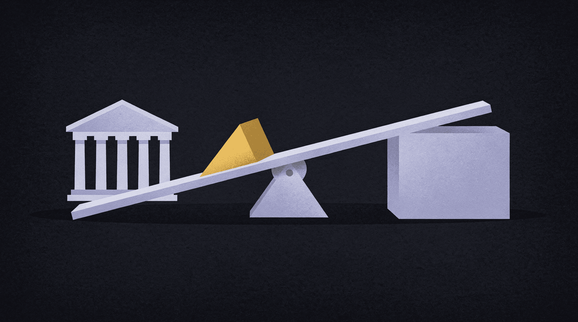 A stylized seesaw with a building resembling a bank or government institution on the left, a golden pyramid as a fulcrum, and a light-purple block on the right, all against a dark background.